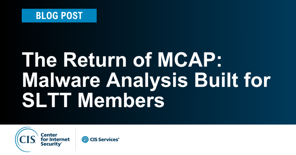 Malware Analysis Built for SLTT Members