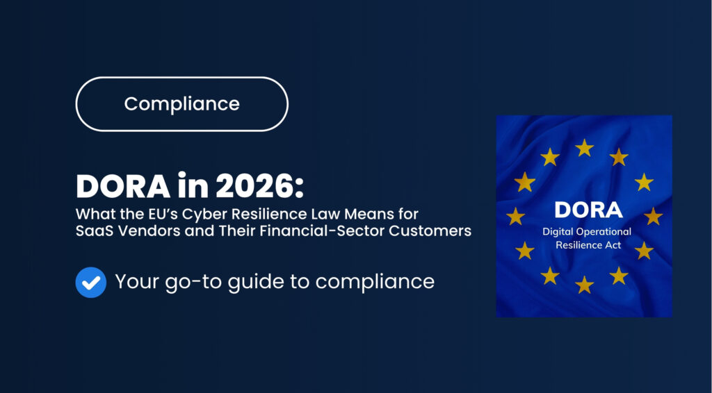 What the EU’s Cyber Resilience Law Means for SaaS Vendors and Their Financial-Sector Customers